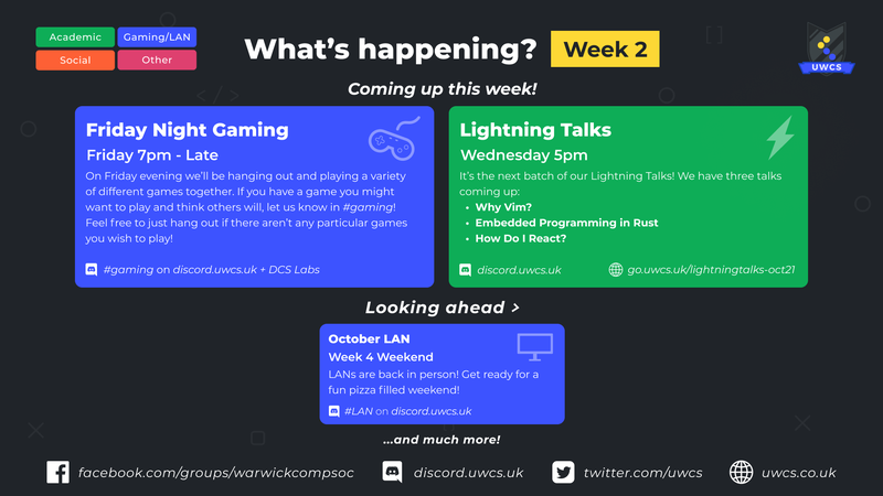 Wednesday 5pm Lightning Talks, Friday 7pm Friday Night Gaming